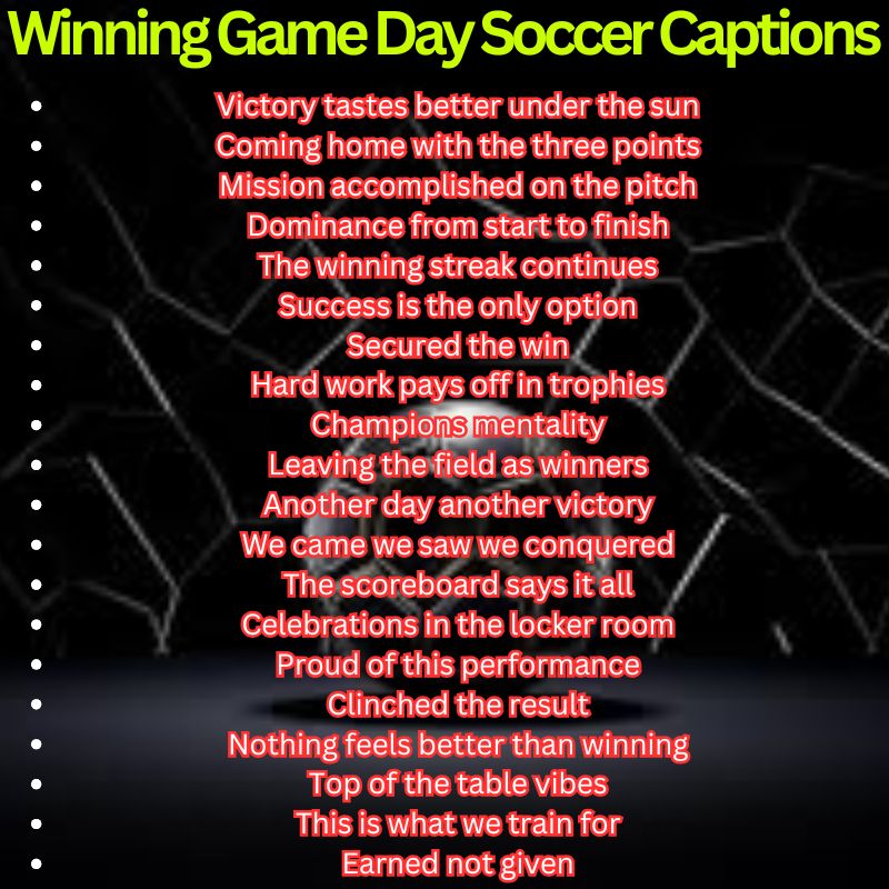 Winning Game Day Soccer Captions