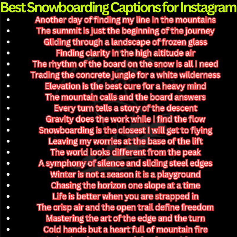Best Snowboarding Captions for Instagram