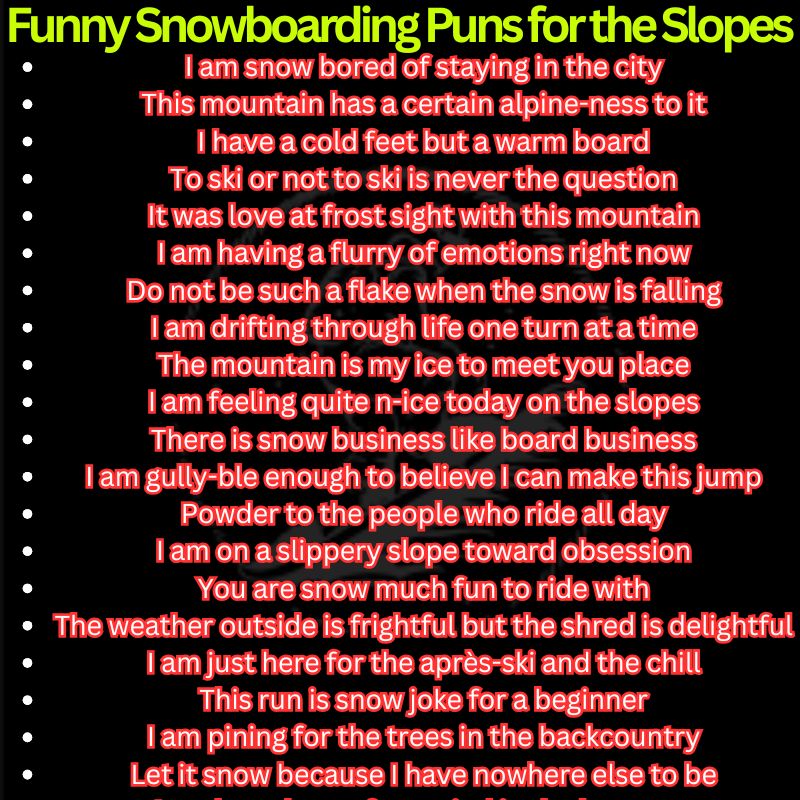 Funny Snowboarding Puns for the Slopes