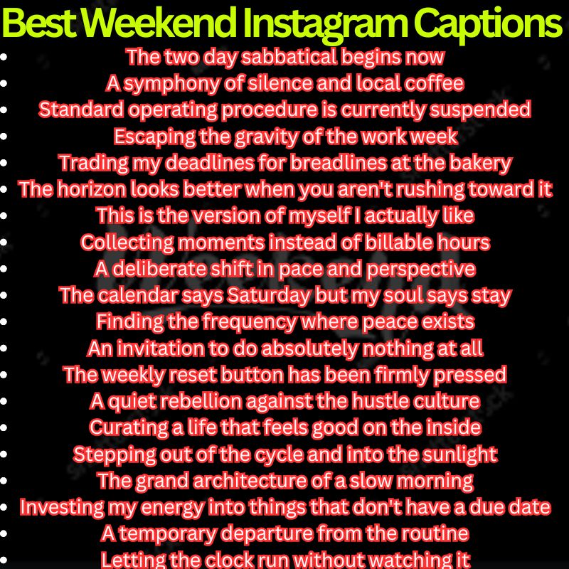 Best Weekend Instagram Captions 