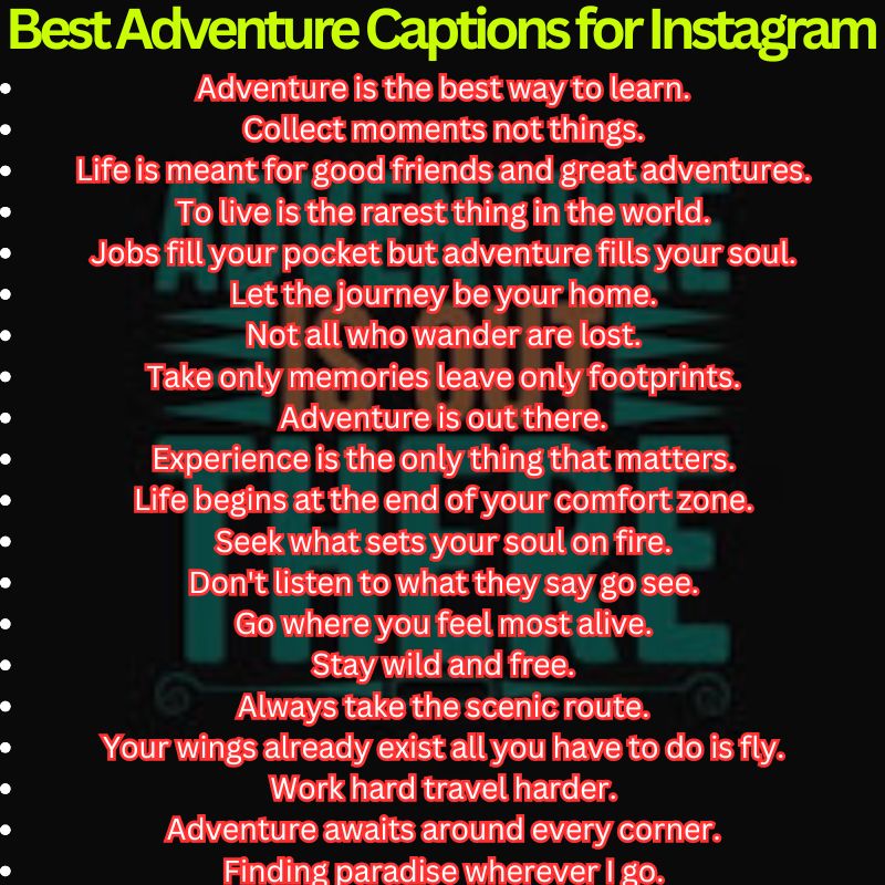 Best Adventure Captions for Instagram