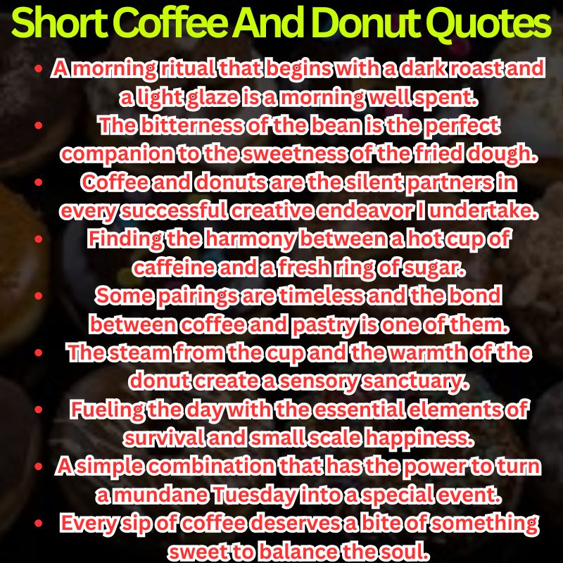 Short Coffee And Donut Quotes