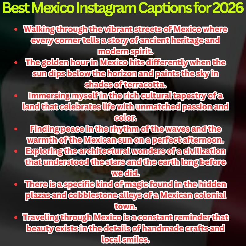 Best Mexico Instagram Captions for 2026