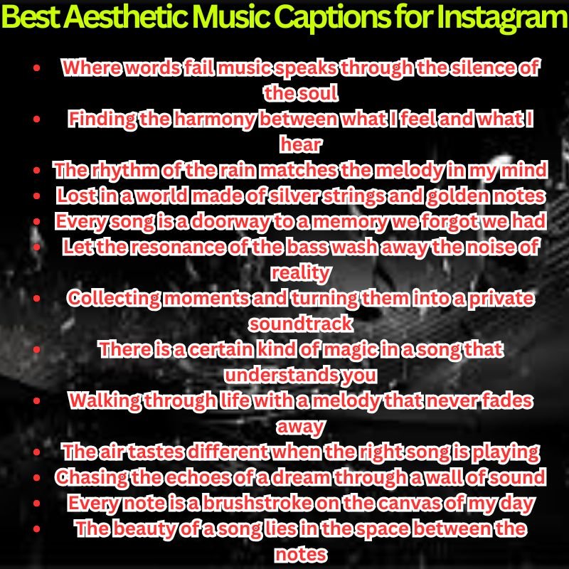 Best Aesthetic Music Captions for Instagram