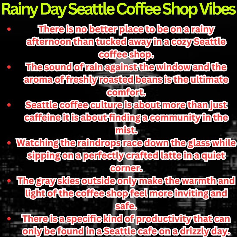 Rainy Day Seattle Coffee Shop Vibes