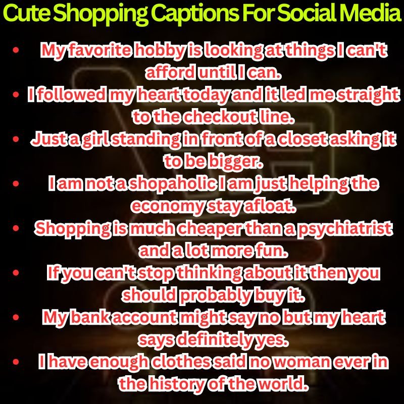 Cute Shopping Captions For Social Media