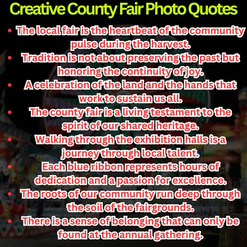 Creative County Fair Photo Quotes