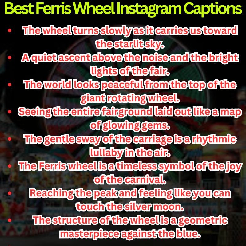 Best Ferris Wheel Instagram Captions
