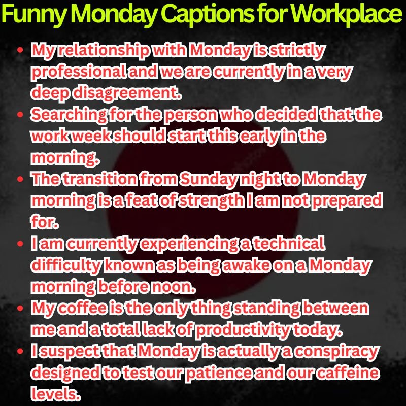 Funny Monday Captions for Workplace Humor