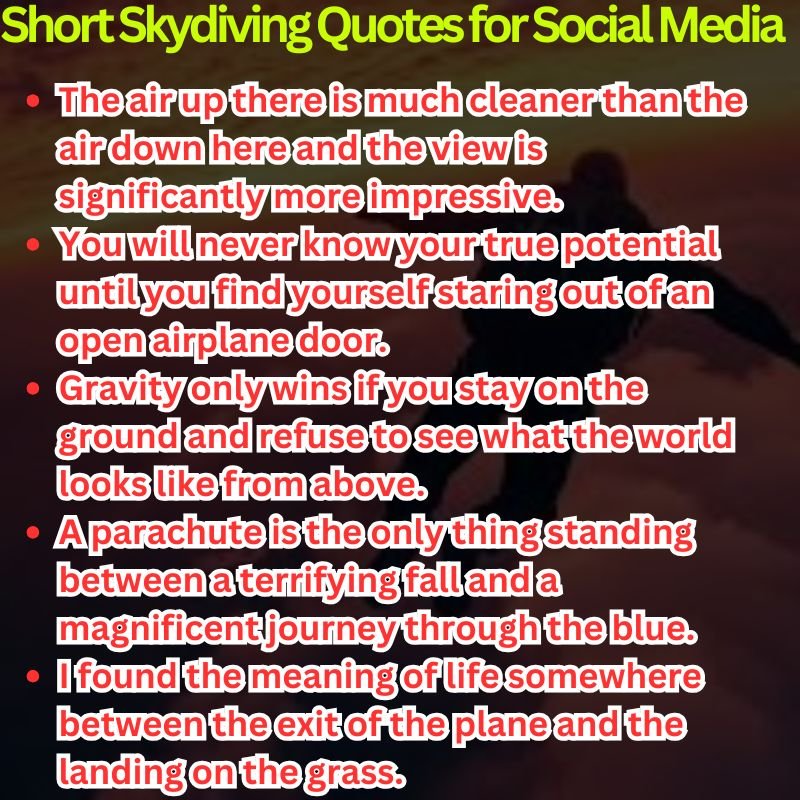 Short Skydiving Quotes for Social Media