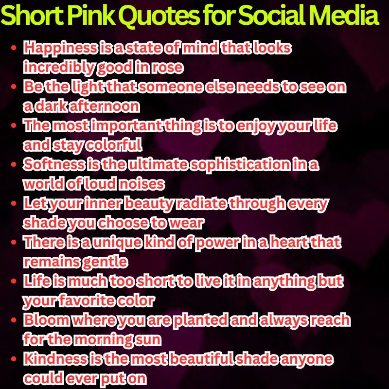 Short Pink Quotes for Social Media