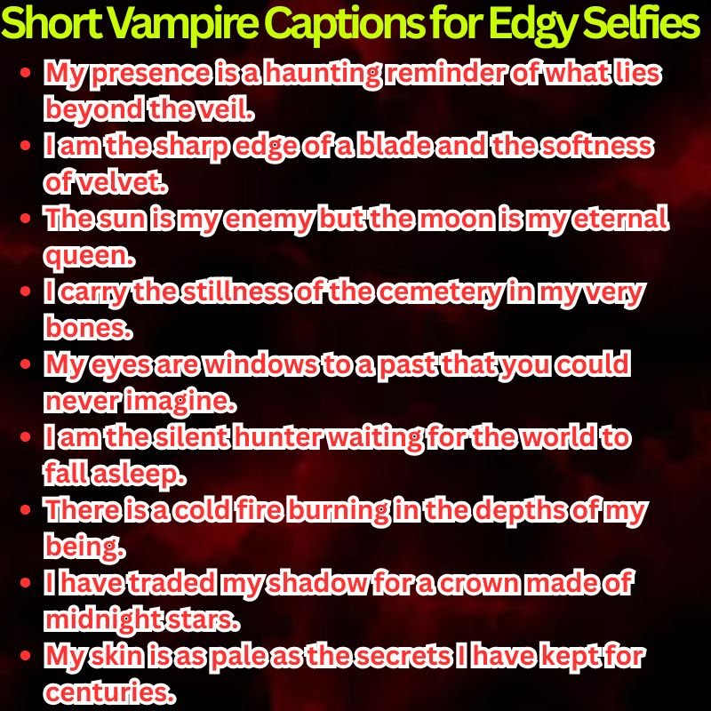 Short Vampire Captions for Edgy Selfies