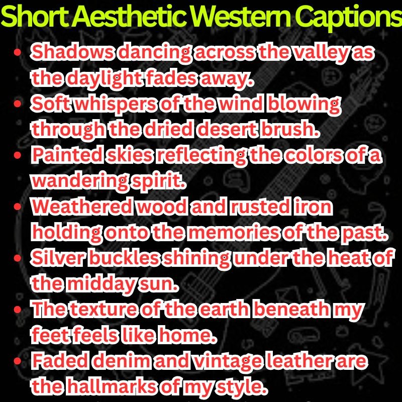 Short Aesthetic Western Captions