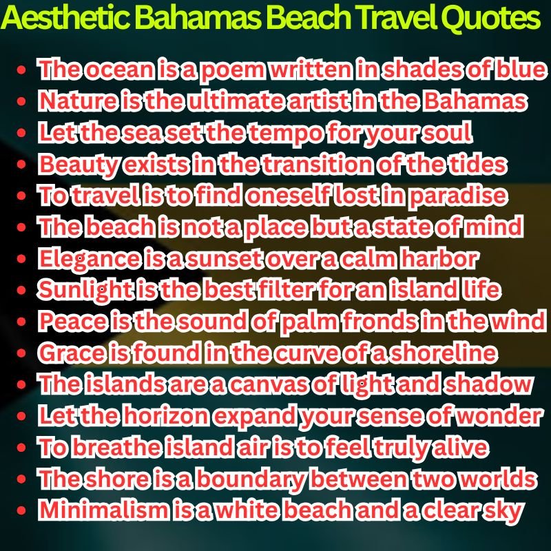 Aesthetic Bahamas Beach Travel Quotes