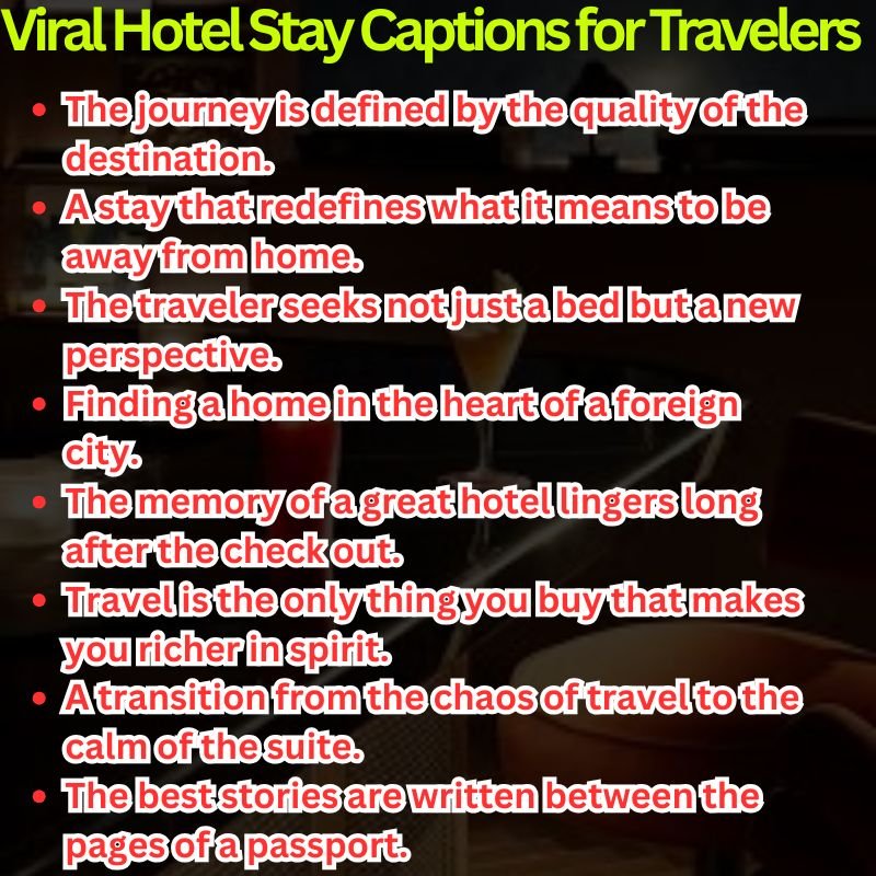 Viral Hotel Stay Captions for Travelers