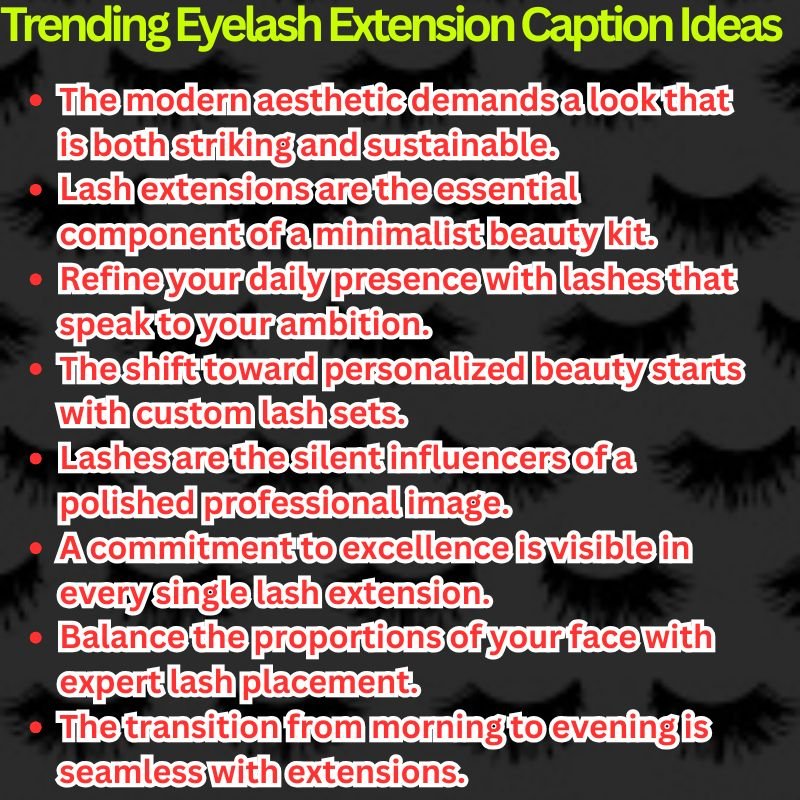 Trending Eyelash Extension Caption Ideas