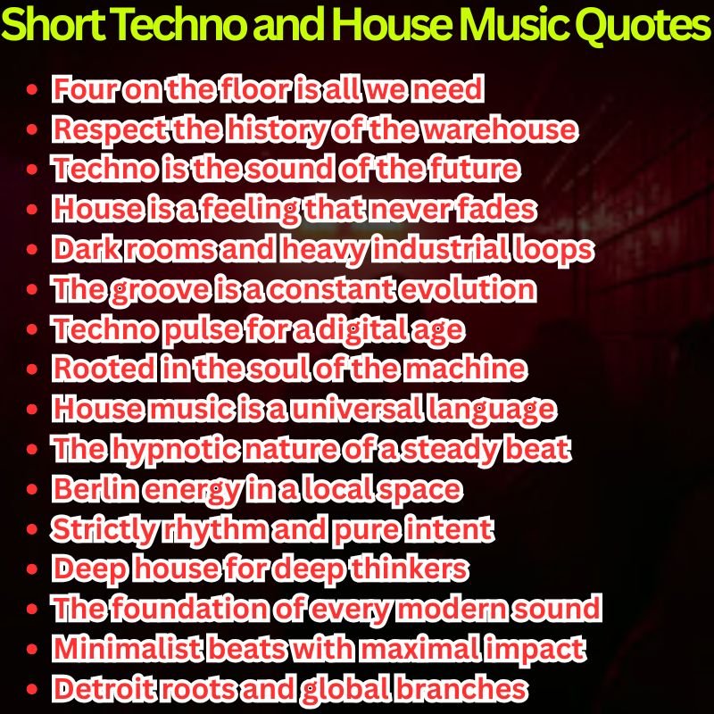 Short Techno and House Music Quotes