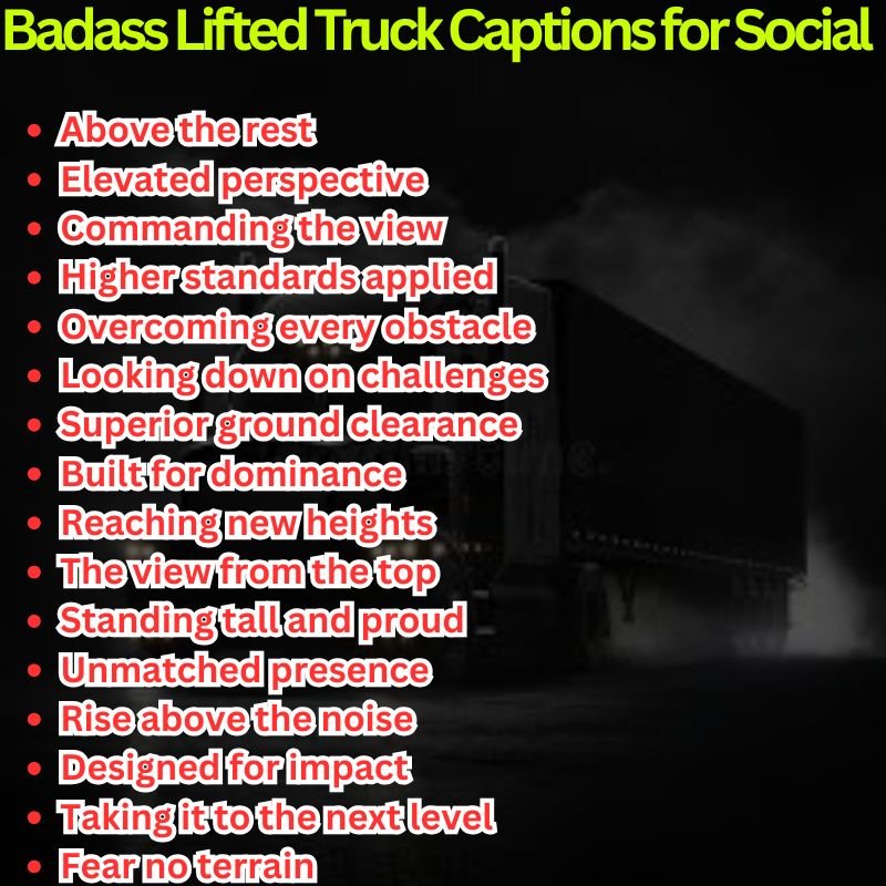 Badass Lifted Truck Captions for Social