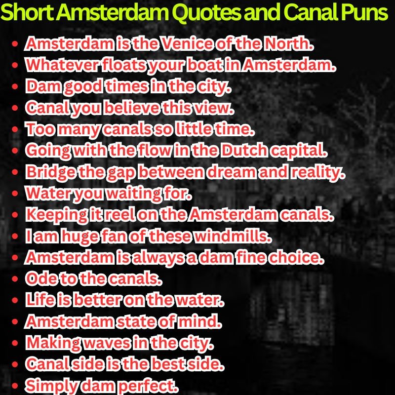 Short Amsterdam Quotes and Canal Puns
