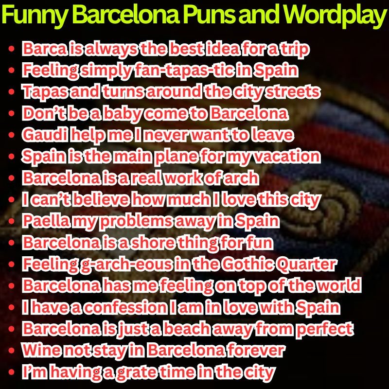 Funny Barcelona Puns and Wordplay