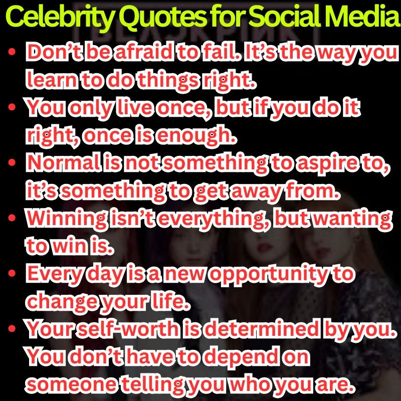 Trending Celebrity Quotes for Social Media