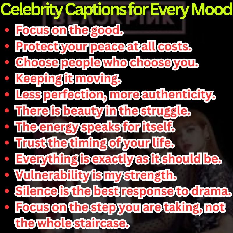 Viral Celebrity Captions for Every Mood