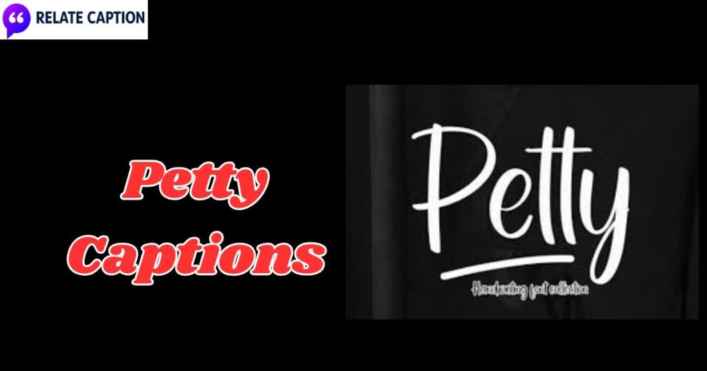 350+ Petty Captions to Make Your Haters Mad Instantly