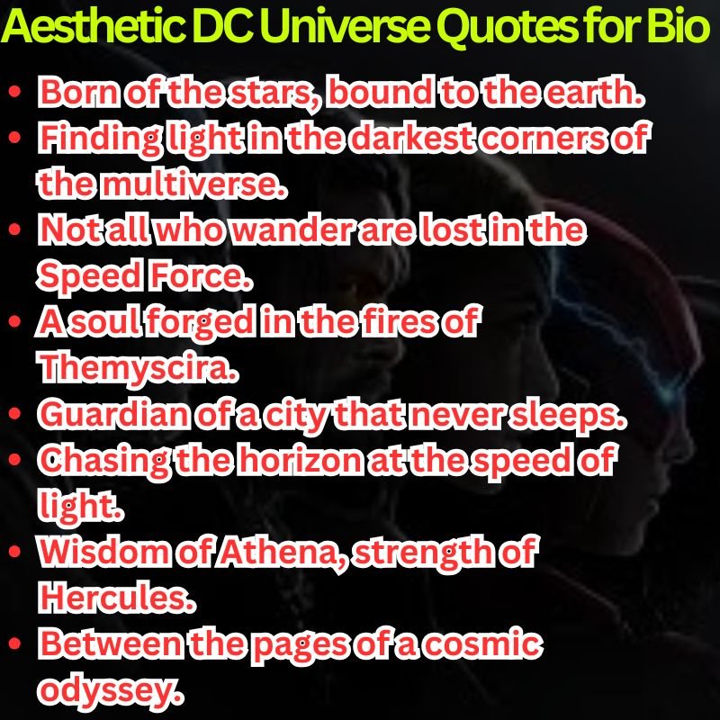 Aesthetic DC Universe Quotes for Bio