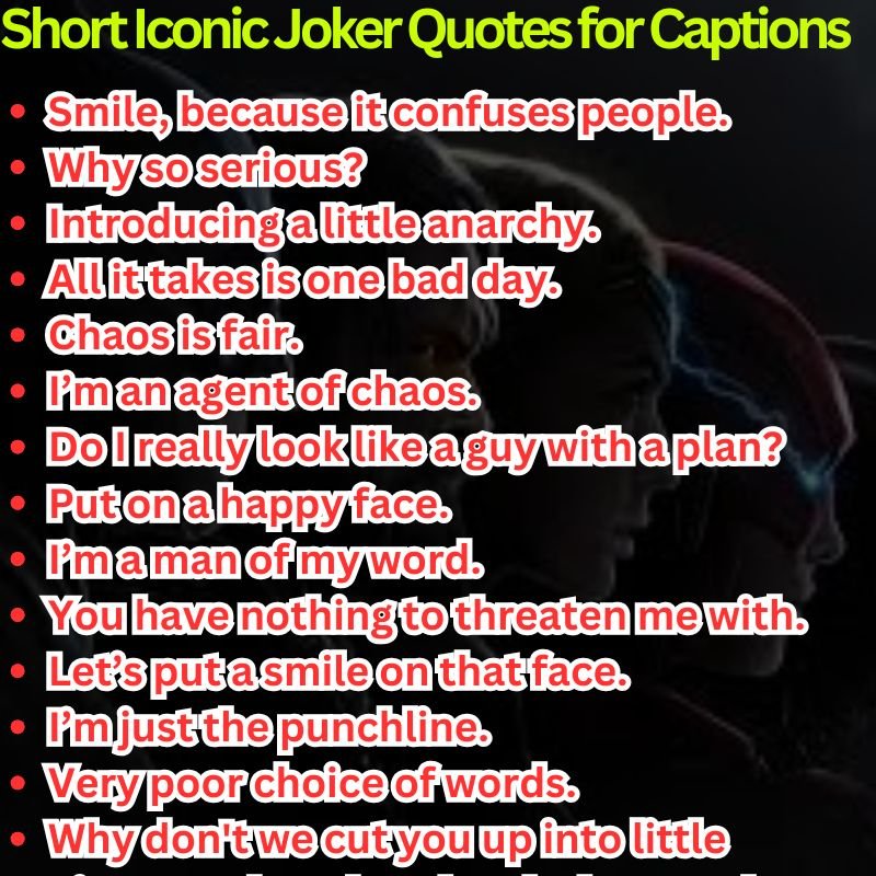 Short Iconic Joker Quotes for Captions