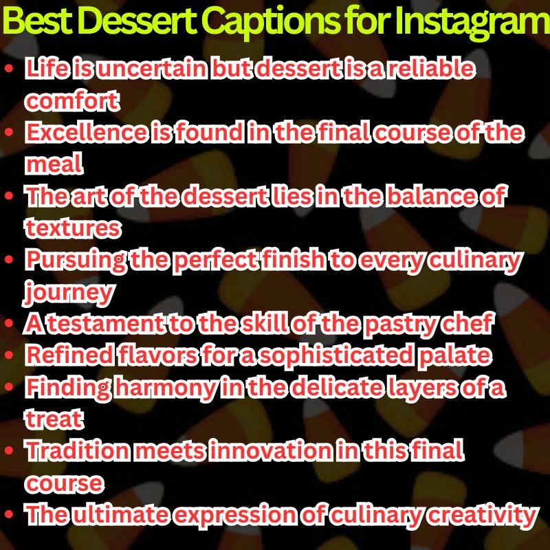 Best Dessert Captions for Instagram