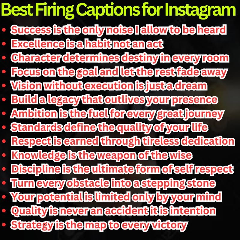 Best Firing Captions for Instagram