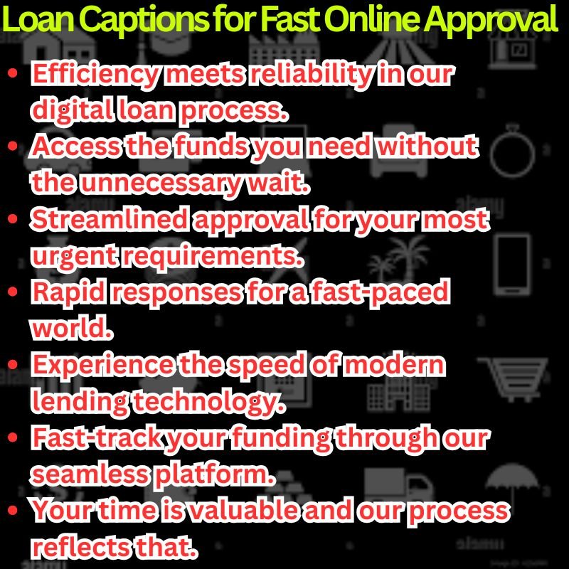 Top Loan Captions for Fast Online Approval