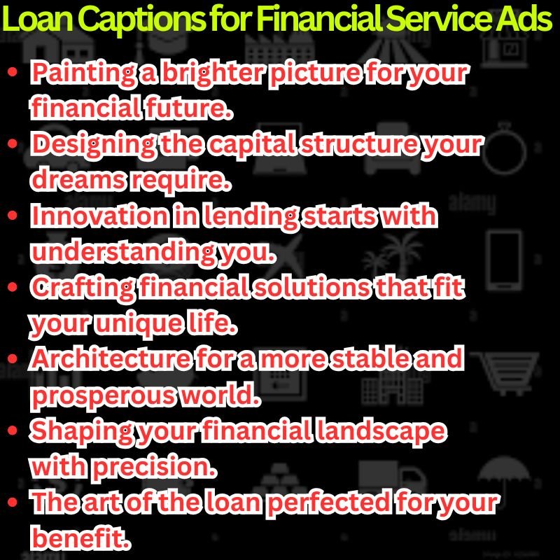 Creative Loan Captions for Financial Service Ads