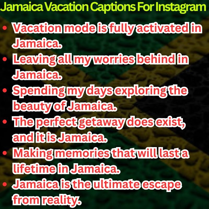 Jamaica Vacation Captions For Instagram