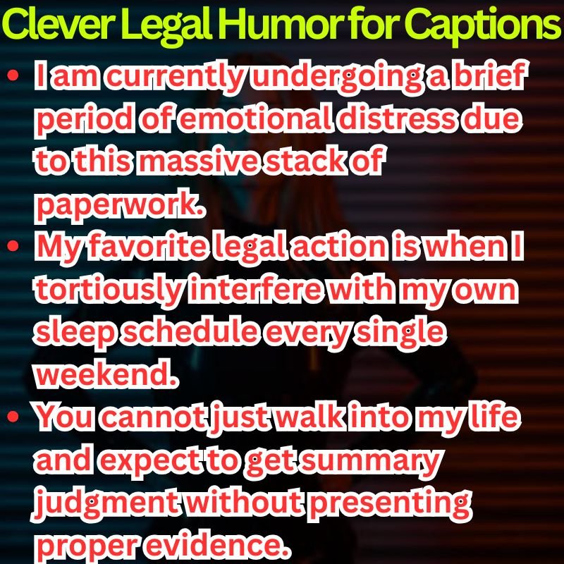 Clever Legal Humor for Captions