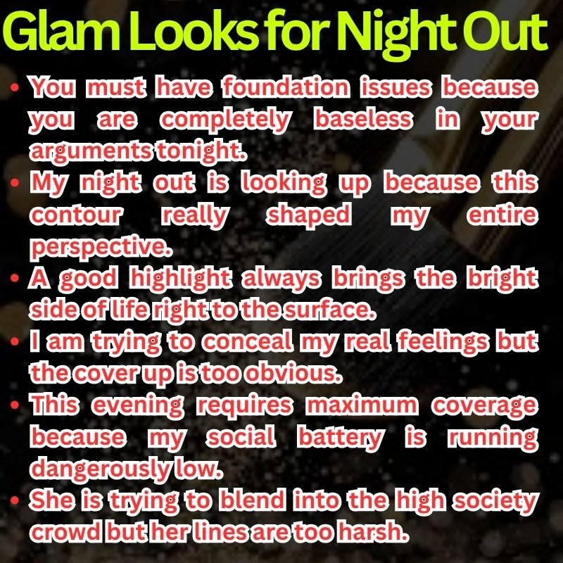 Glam Looks for Night Out