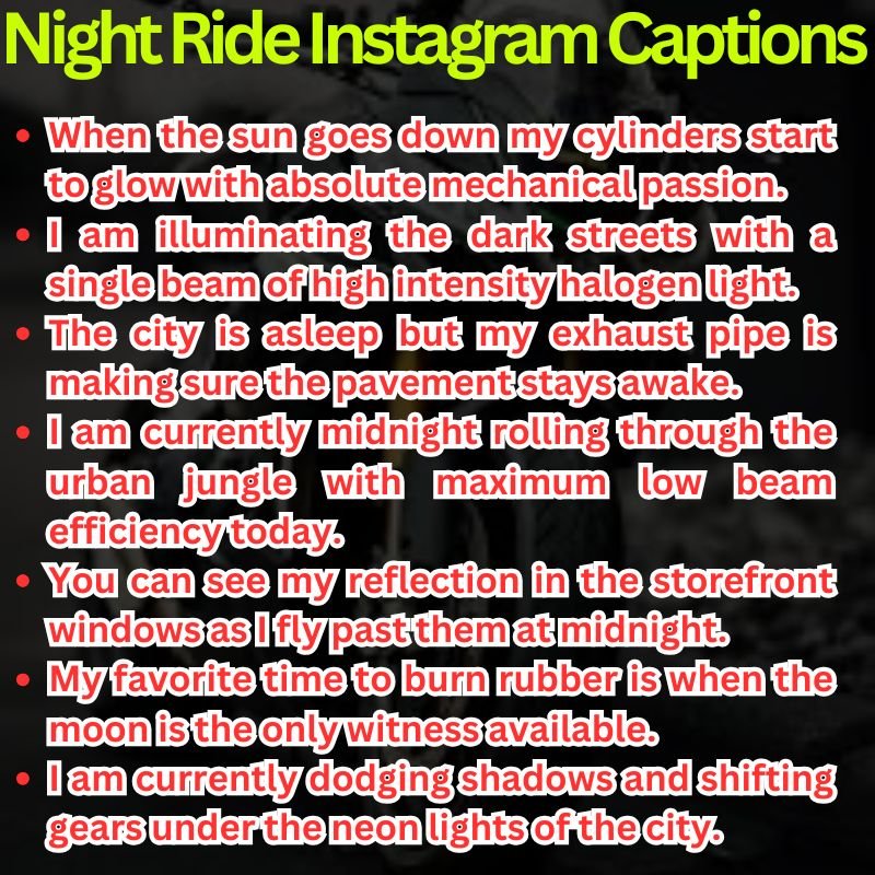 Night Ride Instagram Captions