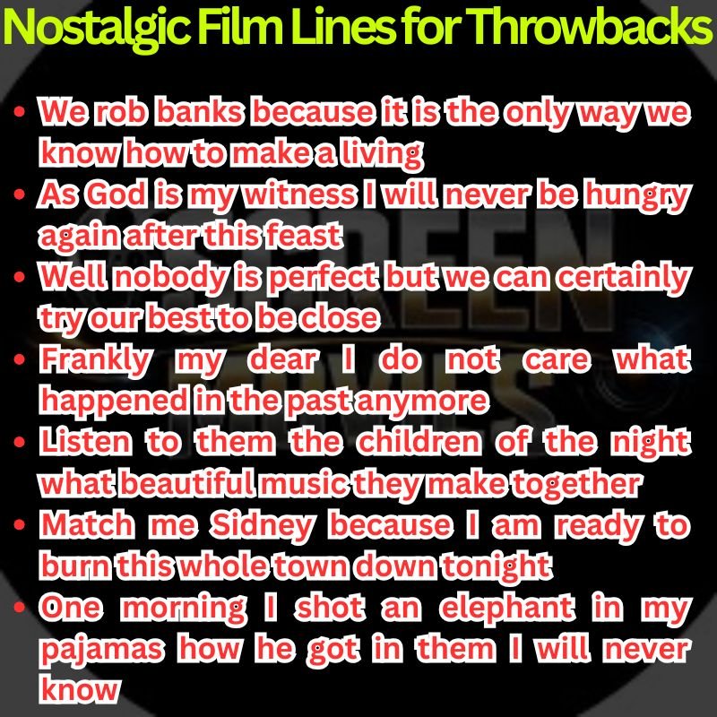 Nostalgic Film Lines for Throwbacks