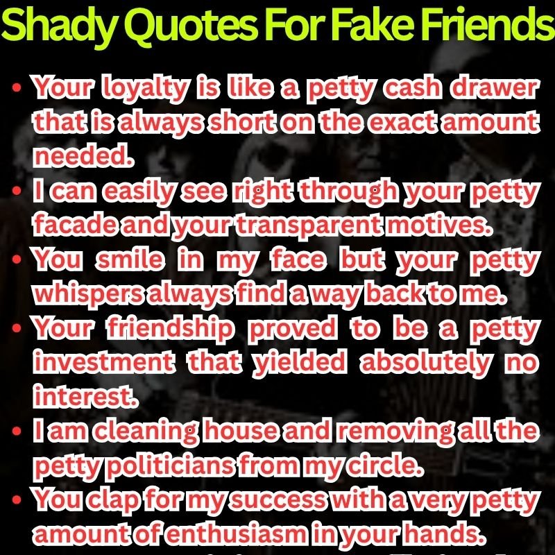 Shady Quotes For Fake Friends