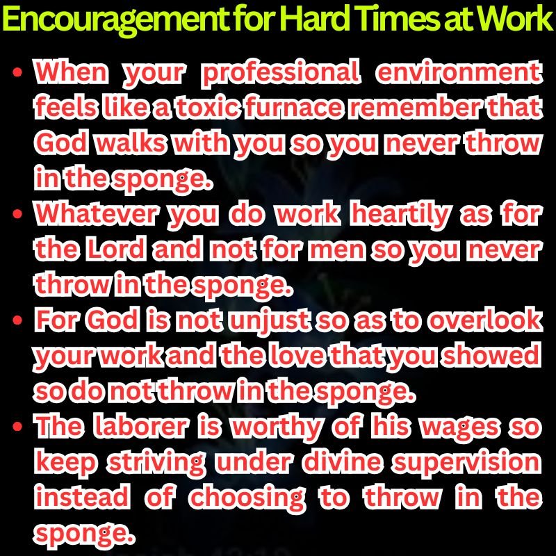 Encouragement for Hard Times at Work
