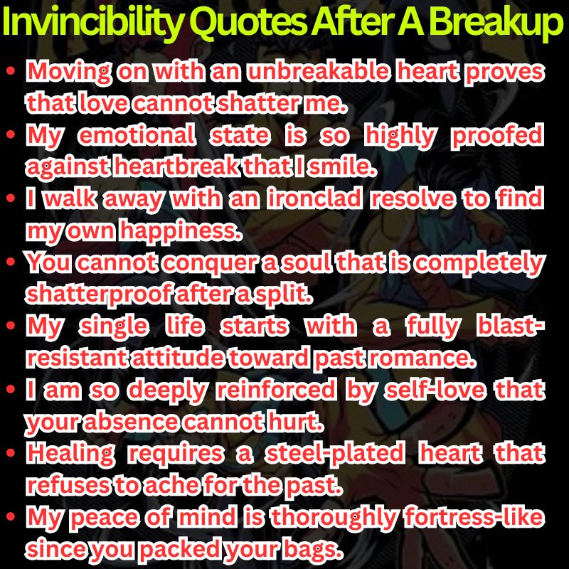Invincibility Quotes After A Breakup