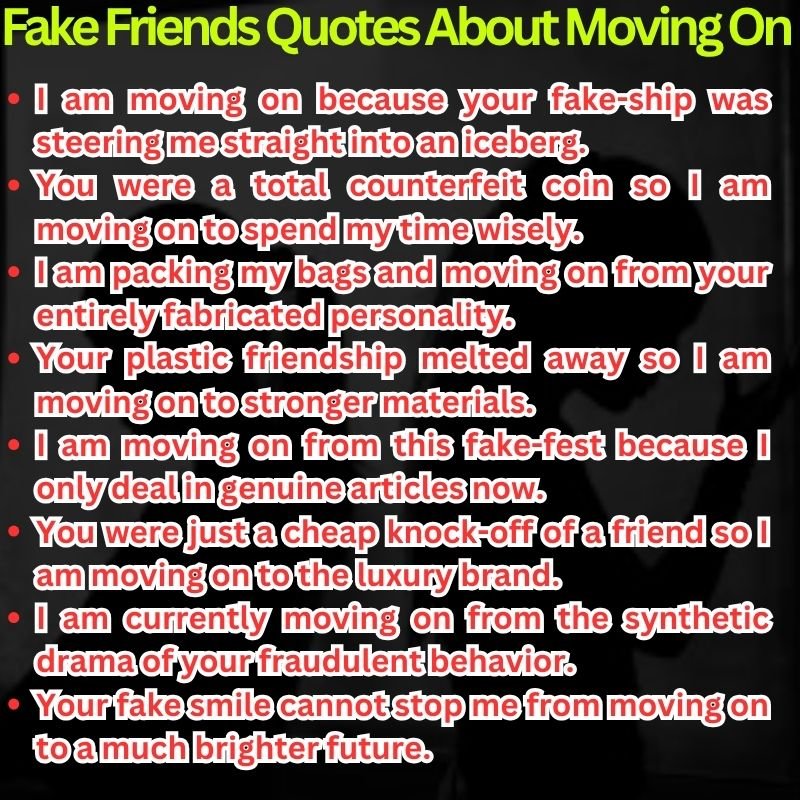 Fake Friends Quotes About Moving On